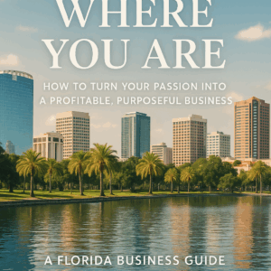 The Essential Florida Business Guide for Aspiring Entrepreneurs